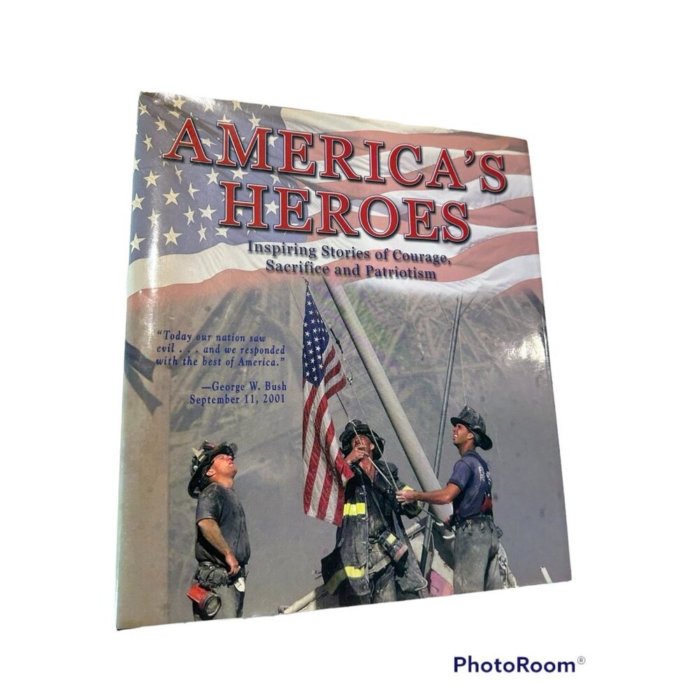 America's Heroes September 11th Hardcover Book 2001